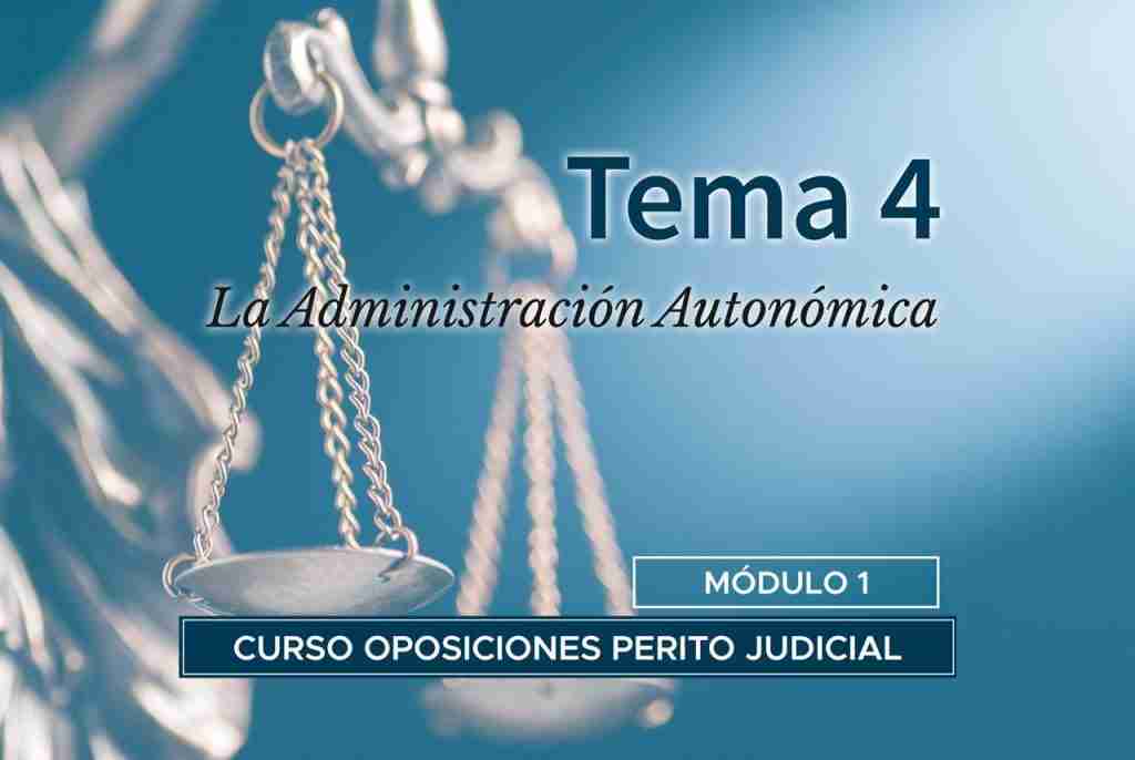 Tema 4. La Administración autonómica